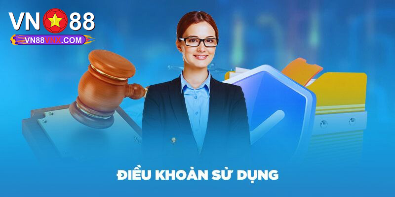 Điều Khoản Dịch Vụ VN88 - Quy Định Hội Viên Cần Tuân Thủ 1 Điều khoản dịch vụ - Tầm quan trọng của chính sách
