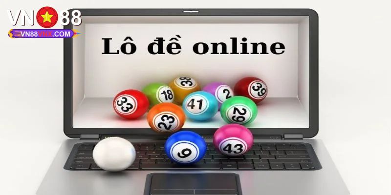 Đánh Lô Đề Online - Thông Tin Hội Viên Mới VN88 Cần Hiểu 2 Tại sao nên chơi lô đề online tại VN88?