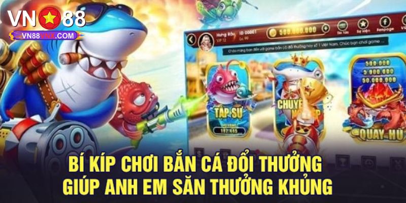 Bắn Cá Anh Em - Tựa Game Đổi Thưởng Đẳng Cấp Tại VN88 3 Các phòng chơi bắn cá anh em thú vị cho ngư thủ
